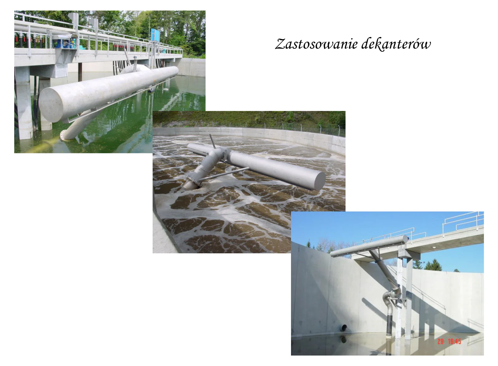 Zastosowanie dekanterów – dekantery rurowe zamontowane w reaktorach SBR, trzy przykładowe instalacje